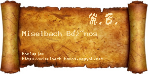 Miselbach Bános névjegykártya